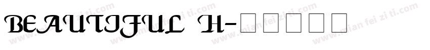 beautiful h字体转换